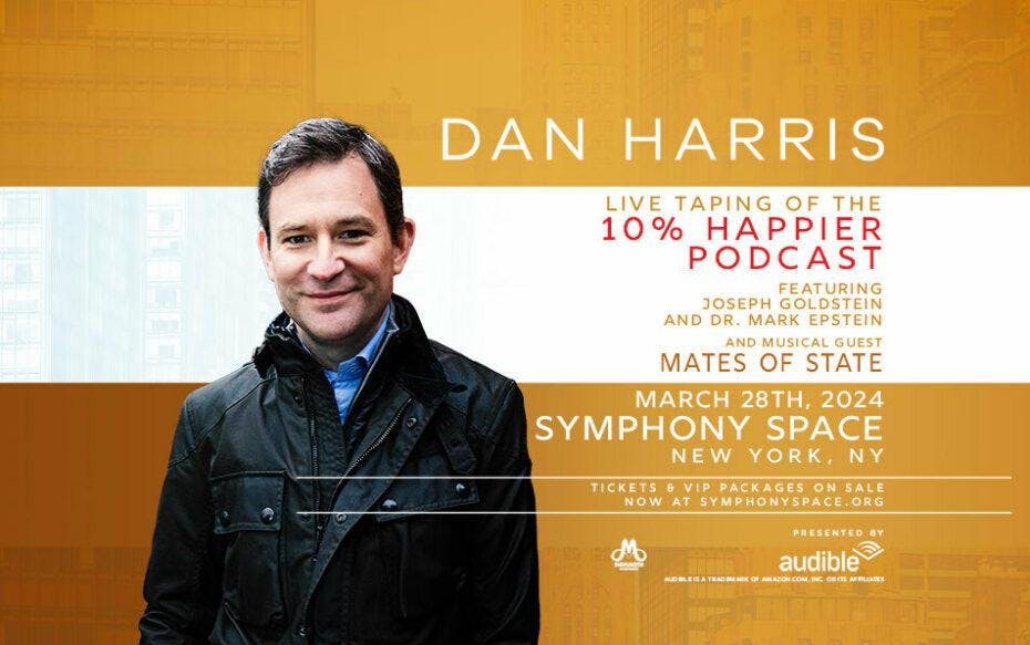 Poster for a live taping of the 10% Happier podcast with an image of Dan Harris